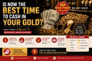 ChatGPT Image Aug 4 2026 10_13_27 AM - Dixie Pawn & Jewelry Sell gold in Hollywood FL at Dixie Pawn & Gun